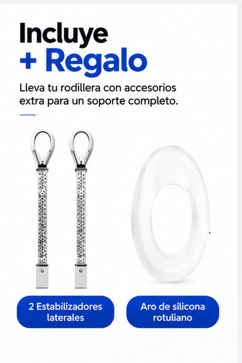 Incluye de regalo: 2 estabilizadores laterales y aro de silicona rotuliano